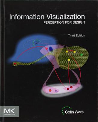 Information Visualization, Third Edition