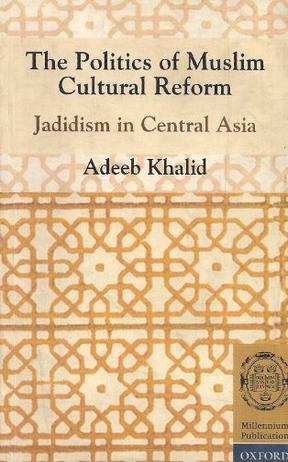 Politics of Muslim Cultural Reform