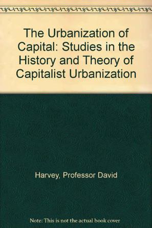 The Urbanization of Capital