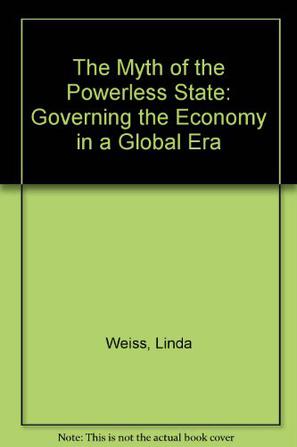 The Myth of the Powerless State