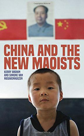 China and the New Maoists