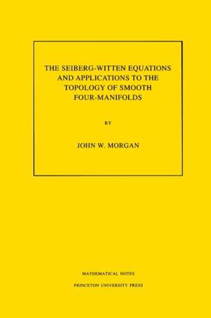 The Seiberg-Witten Equations and Applications to the Topology of Smooth Four-Manifolds