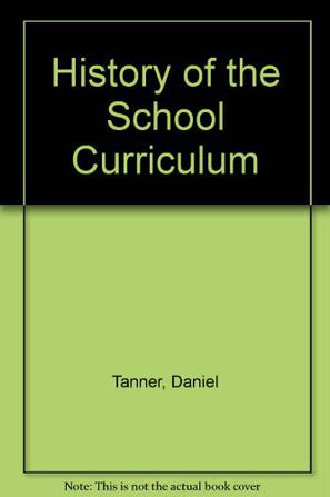 History of the School Curriculum