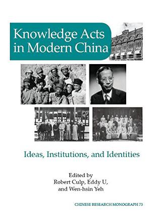 Knowledge Acts in Modern China