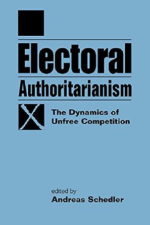 Electoral Authoritarianism