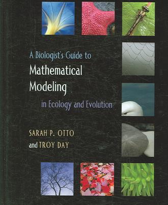 A Biologist's Guide to Mathematical Modeling in Ecology and Evolution
