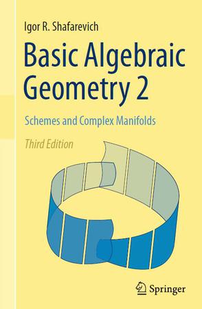 Basic Algebraic Geometry 2