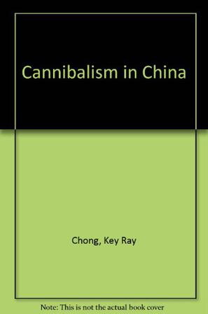 Cannibalism In China