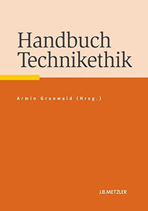 Handbuch Technikethik
