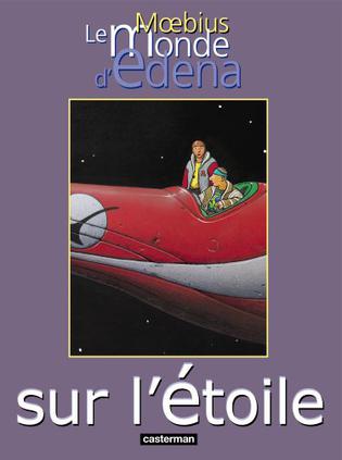 Le Monde d'Edena, Tome 1