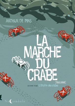 La Marche du Crabe,Tome 2