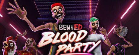 本与艾德 - 血腥派对  Ben and Ed - Blood Party