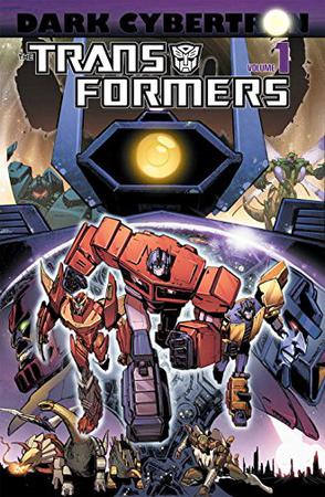 Transformers: Dark Cybertron Volume 1