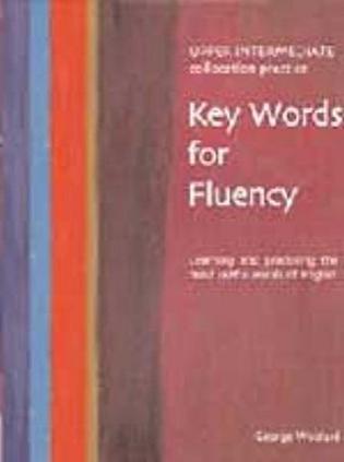 Key Words for Fluency - Upper Intermediate Collocation Practice