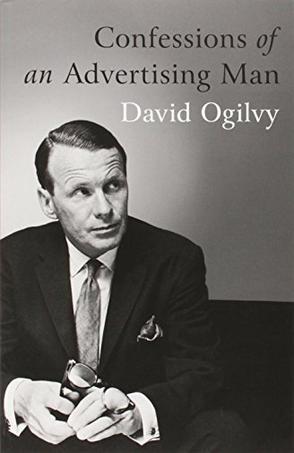 ogilvy confessions of an advertising man