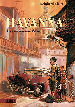 Havanna: Eine kubanische Reise