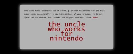 叔叔在Nintendo工作 The Uncle Who Works For Nintendo