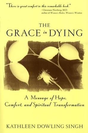 The Grace in Dying