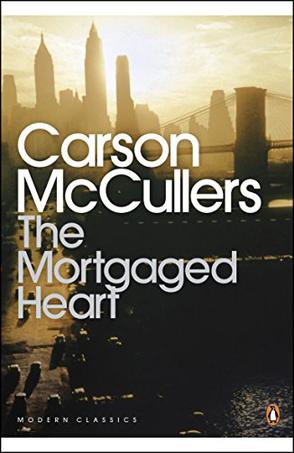 The Mortgaged Heart