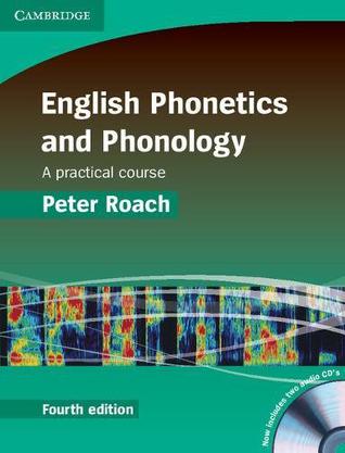 English Phonetics and Phonology Paperback with Audio CDs