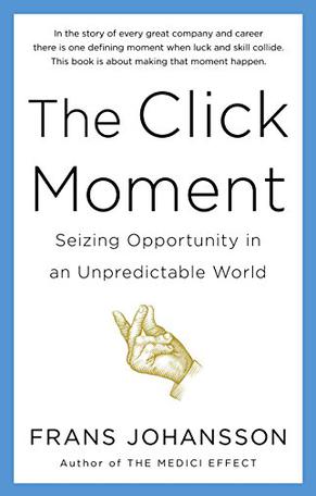 The Click Moment