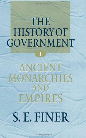 The History of Government from the Earliest Times