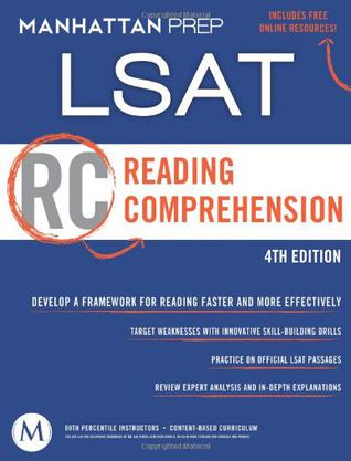 Manhattan LSAT Reading Comprehension Strategy Guide, 4th Edition