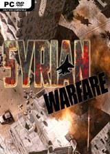 叙利亚战争 Syrian Warfare