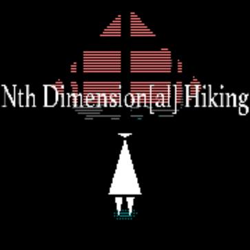 第N维度[的]远足 Nth Dimension[al] Hiking