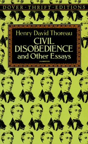 henry david thoreau essay on civil disobedience
