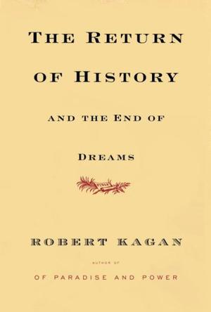 The Return of History and the End of Dreams