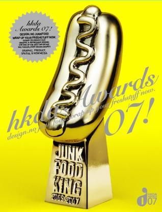 HKDA Awards - Vol. 2 No Junk Food - (Hong Kong Design Awards '07)