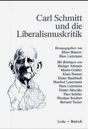 Carl Schmitt und die Liberalismuskritik