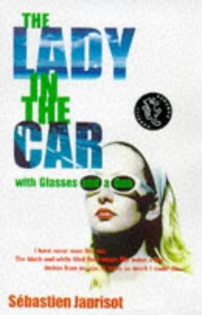 Lady in the Car With Glasses & a Gun