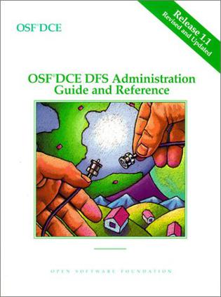 OSF DCE DFS Administration Guide and Reference Release 1.1(2 volume set)