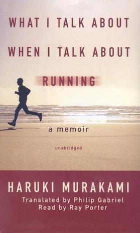 What I Talk about When I Talk about Running