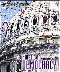 The American Democracy (7th edition)