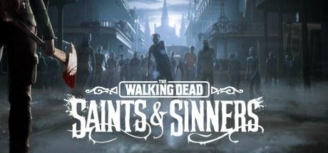 行尸走肉：圣徒与罪人 The Walking Dead: Saints & Sinners