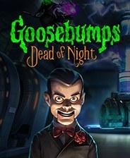 鸡皮疙瘩：寂静深夜 Goosebumps Dead of Night