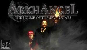大天使：七星之家 Arkhangel: The House of the Seven Stars