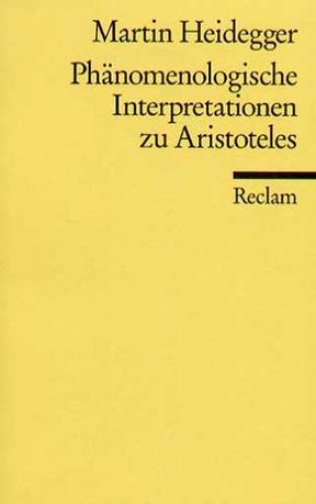 Phänomenologische Interpretationen zu Aristoteles.