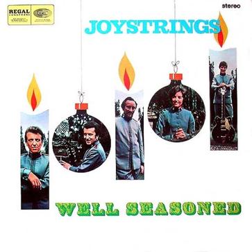 Joy Strings Well Seasoned Joy Strings Well Seasoned