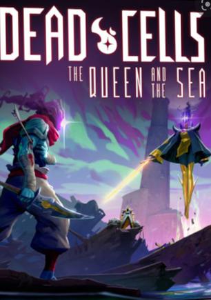 死亡细胞：王后与海 Dead Cells: The Queen and the Sea