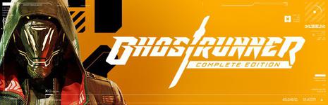 幽灵行者：完全版 Ghostrunner: Complete Edition