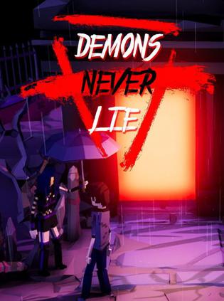 恶魔从不撒谎 Demons Never Lie