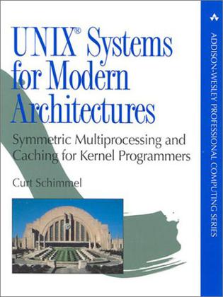 UNIX(R) Systems for Modern Architectures