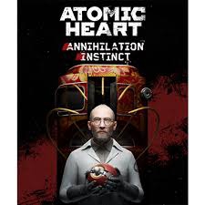 原子之心：湮滅本能 Atomic Heart：Annihilation Instinct
