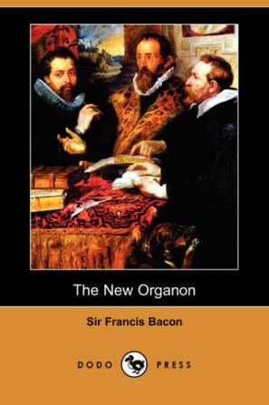 The New Organon (Dodo Press)