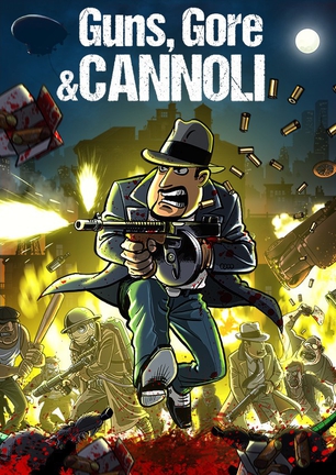 枪，血，意大利黑手党 Guns, Gore & Cannoli