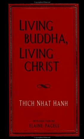 Living Buddha, Living Christ